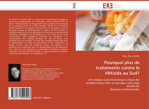 Pourquoi Plus de Traitements Contre Le Vih/Sida Au Sud?