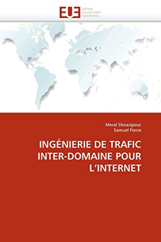 Ing nierie de Trafic Inter-Domaine Pour l''internet
