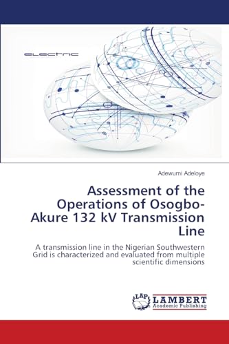 Assessment of the Operations of Osogbo-Akure 132 kV Transmission Line