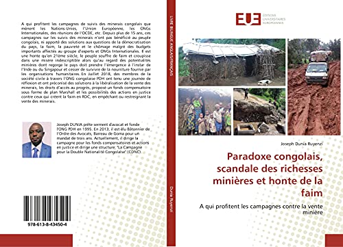 Paradoxe congolais, scandale des richesses minières et honte de la faim: A qui profitent les campagnes contre la vente minière