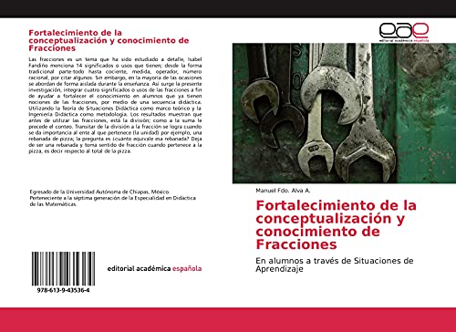 Fortalecimiento de la conceptualización y conocimiento de Fracciones: En alumnos a través de Situaciones de Aprendizaje