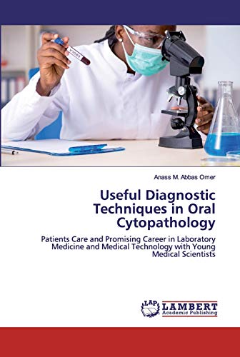 Useful Diagnostic Techniques in Oral Cytopathology
