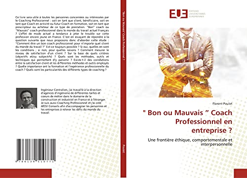 " Bon ou Mauvais ” Coach Professionnel en entreprise ?: Une frontière éthique, comportementale et interpersonnelle