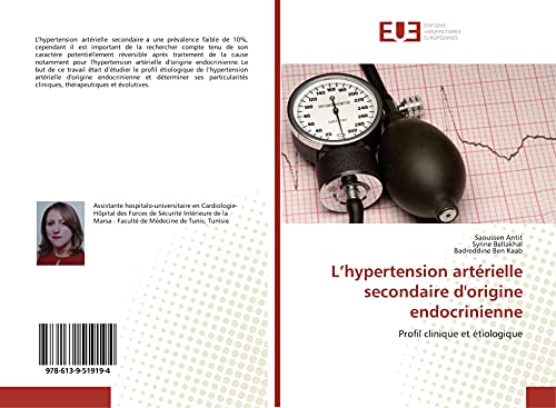 L’hypertension artérielle secondaire d'origine endocrinienne: Profil clinique et étiologique