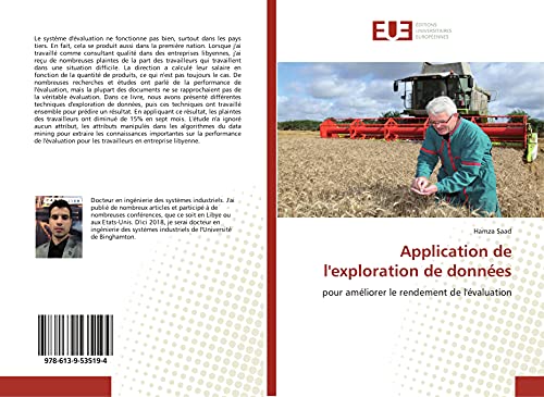 Application de l'exploration de données: pour améliorer le rendement de l'évaluation