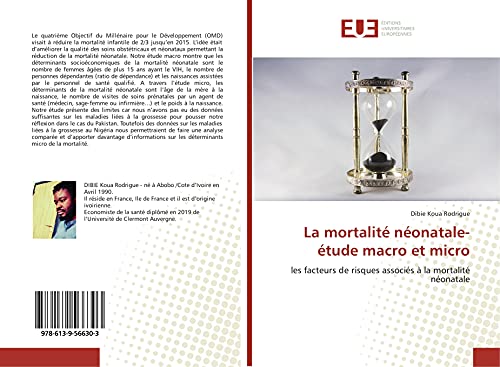 La mortalité néonatale-étude macro et micro: les facteurs de risques associés à la mortalité néonatale