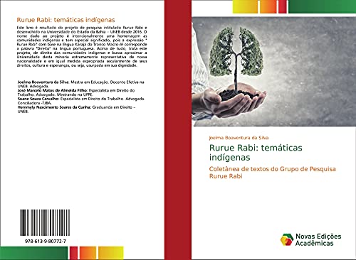 Rurue Rabi: temáticas indígenas: Coletânea de textos do Grupo de Pesquisa Rurue Rabi