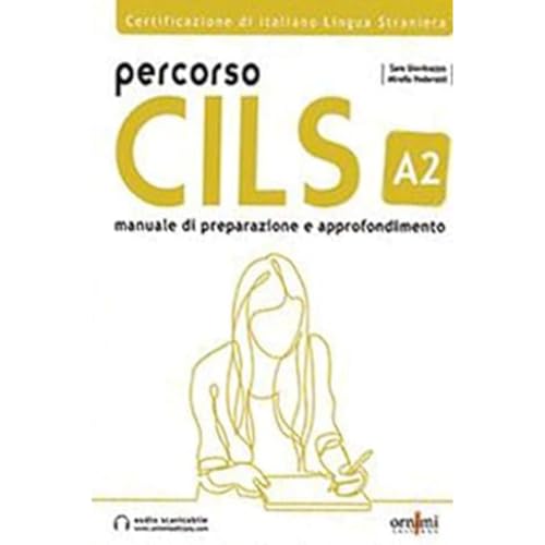 Percorso CILS Α2 - Test di preparazione + online audio