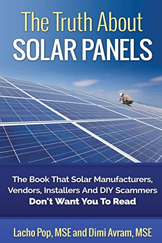 The Truth About Solar Panels