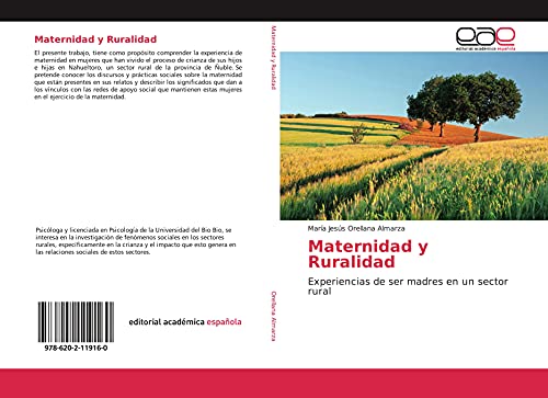 Maternidad y Ruralidad: Experiencias de ser madres en un sector rural