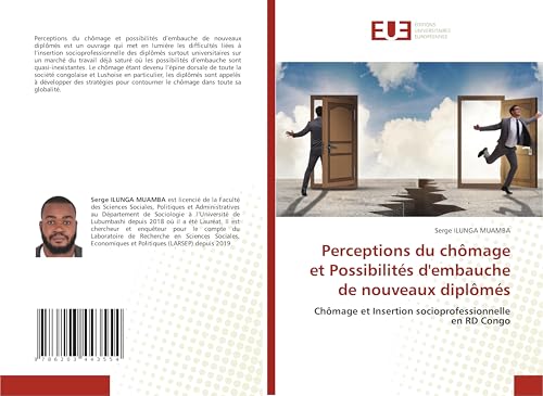 Perceptions du chômage et Possibilités d'embauche de nouveaux diplômés
