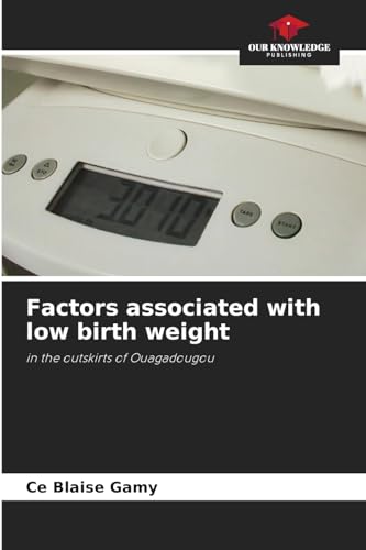 Factors associated with low birth weight
