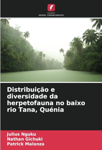 Distribuição e diversidade da herpetofauna no baixo rio Tana, Quénia