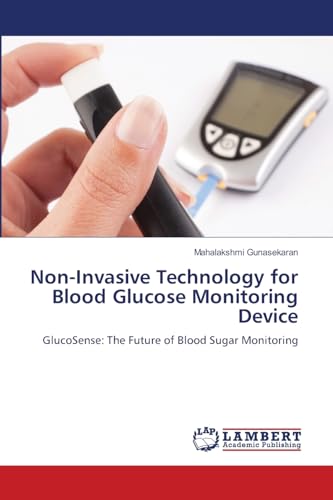 Non-Invasive Technology for Blood Glucose Monitoring Device