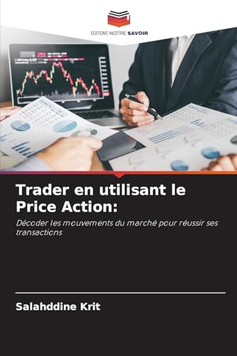 Trader en utilisant le Price Action