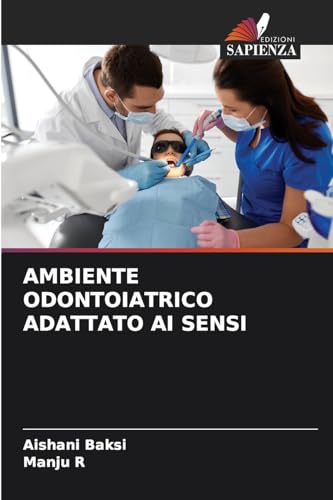 Ambiente Odontoiatrico Adattato AI Sensi