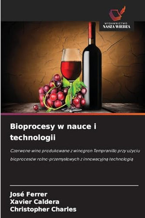 Bioprocesy w nauce i technologii