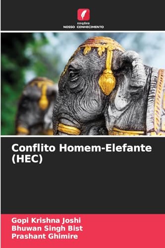 Conflito Homem-Elefante (HEC)