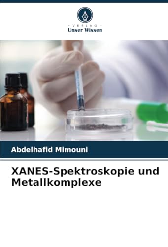 XANES-Spektroskopie und Metallkomplexe