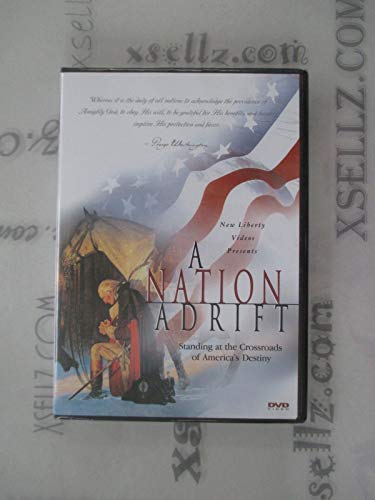 A Nation Adrift