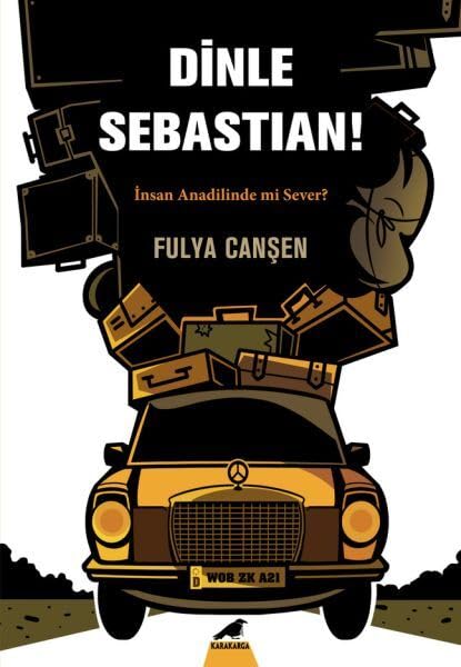 Dinle Sebastian: ?nsan Anadilinde mi Sever?