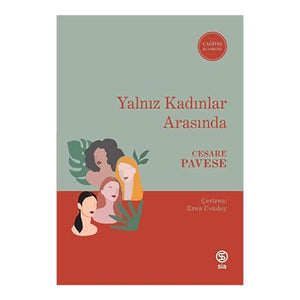 Yaln?z Kad?nlar Aras?nda 