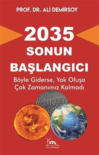 2035 - Sonun Ba?lang?c?