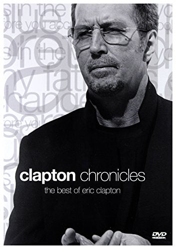 Clapton Chronicles - The Best of Eric Clapton