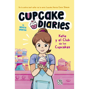 Katie Y El Club de Los Cupcakes 