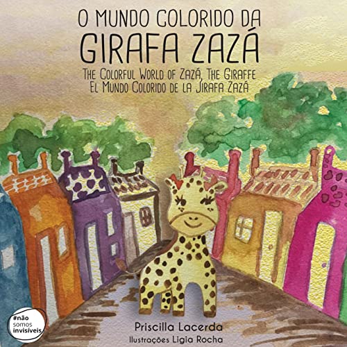 The Colorful World of Zaza, The Giraffe