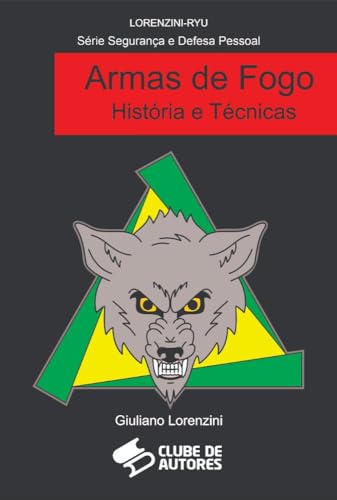 Armas De Fogo História E Técnicas
