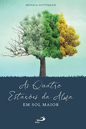 As quatro estacoes da alma em sol maior