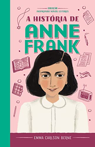 A Historia De Anne Frank (Em Portugues do Brasil)