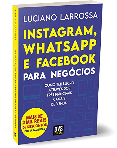 Instagram, WhatsApp e Facebook para Negócios