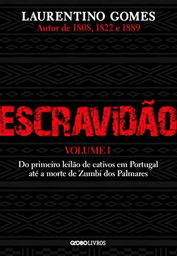 Escravidao - Vol. 1