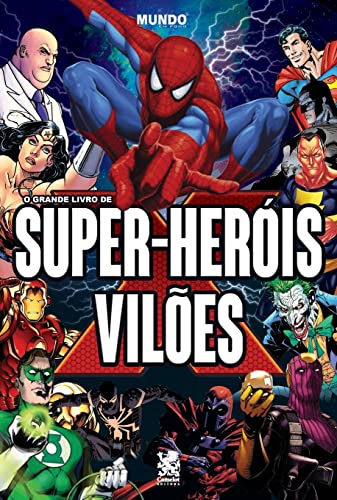O Grande Livro de Super-herois e Viloes