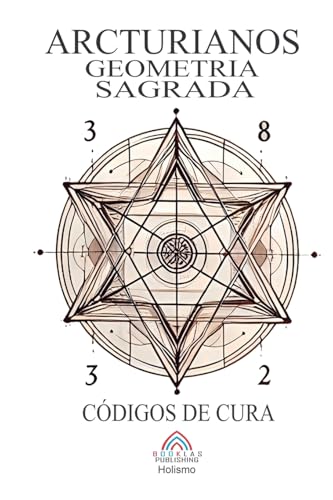 Arcturianos - Geometria Sagrada Símbolos de Cura