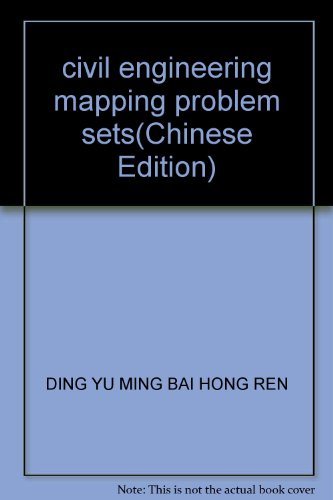 civil engineering mapping problem sets(Chinese Edition)