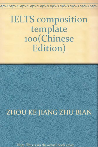 IELTS composition template 100(Chinese Edition)