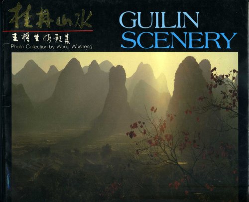 GUILIN SCENERY Photo Collection by Wang Wusheng