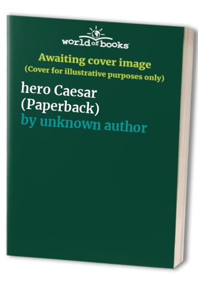hero Caesar (Paperback)