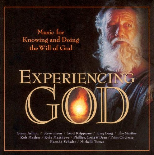 Experiencing God: Music for Knowing and Doing the Will of God