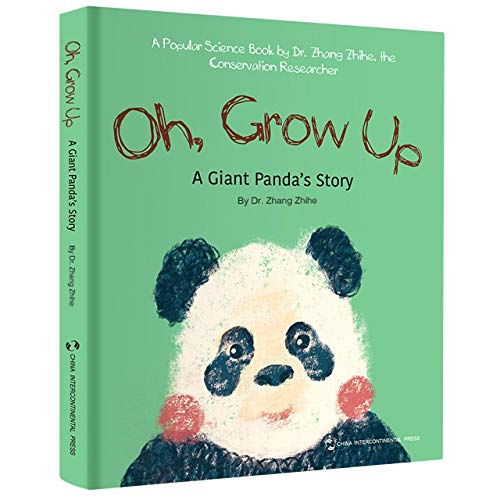 Oh, Grow Up: A Giant Panda's Story