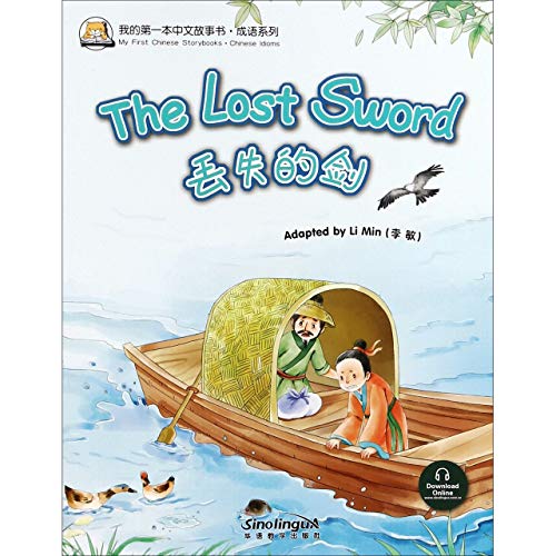 The Lost Sword (Chinese Idioms)