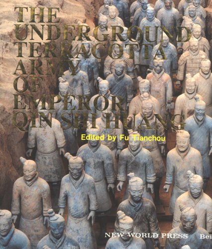 Underground Terracotta Army of Emperor Qin Shi Huang
