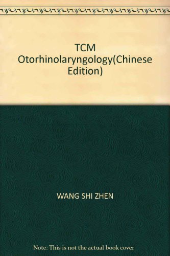 TCM Otorhinolaryngology(Chinese Edition)