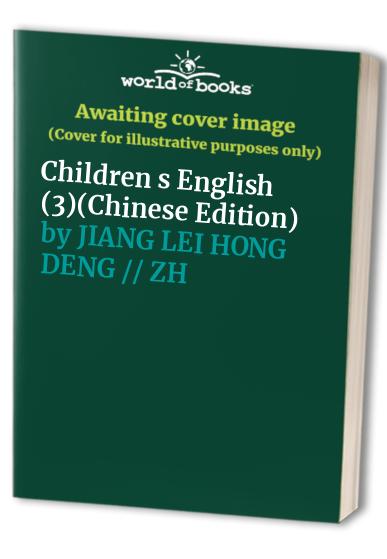 Children s English (3)(Chinese Edition)
