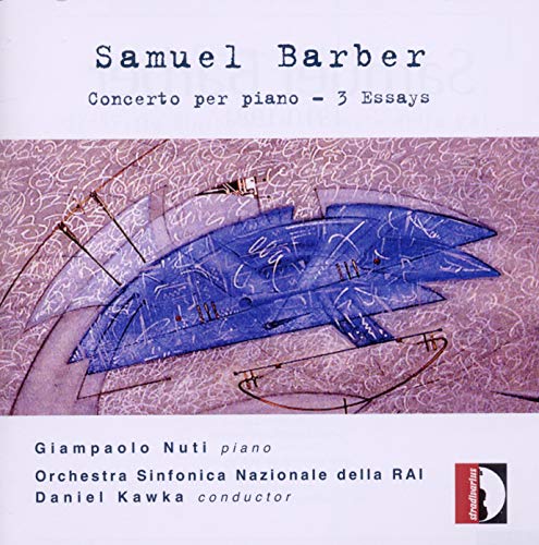 Samuel Barber: Piano Concerto; 3 Essays (CD)