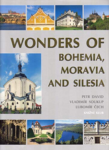 The Wonders Of Bohemia, Moravia, And Silesia