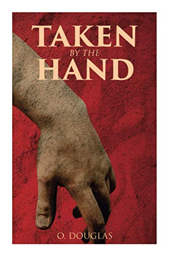 Taken by the Hand